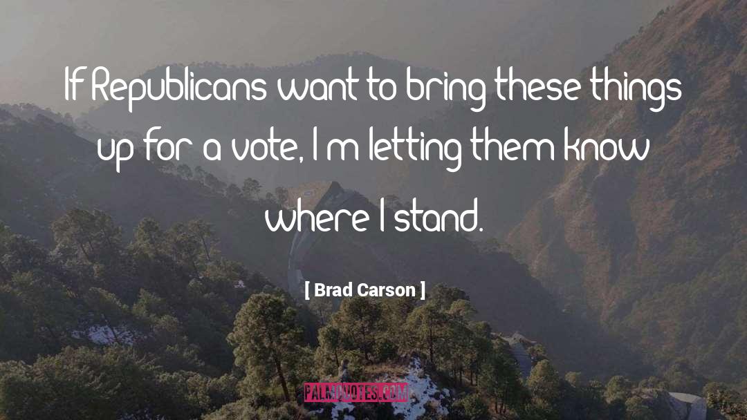 A Vote quotes by Brad Carson