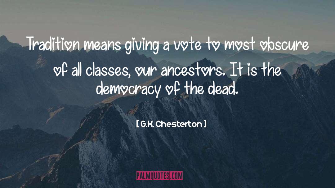 A Vote quotes by G.K. Chesterton