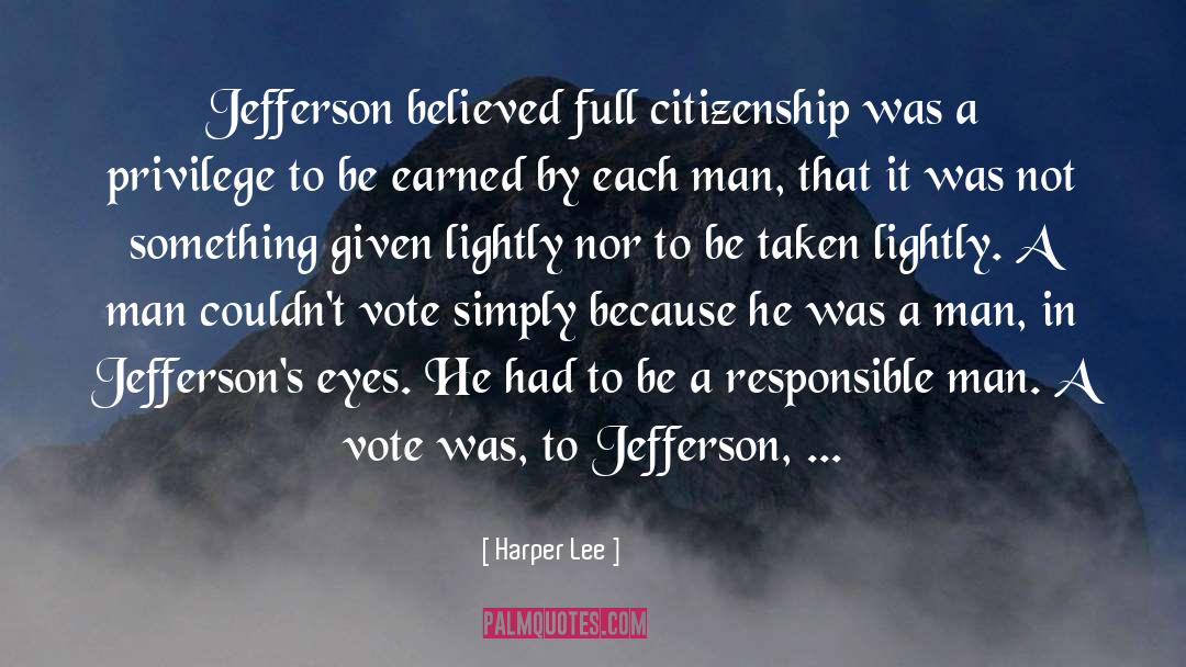 A Vote quotes by Harper Lee