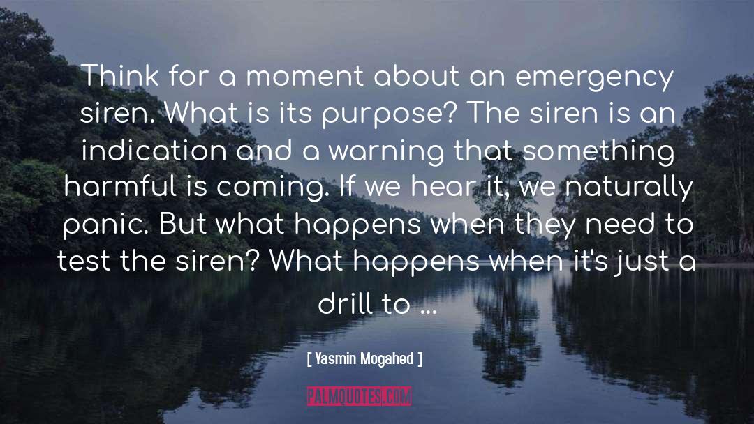 A Warning quotes by Yasmin Mogahed