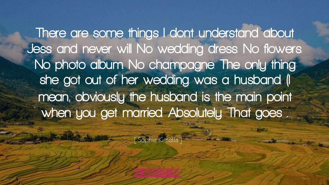 A Wedding Story quotes by Sophie Kinsella