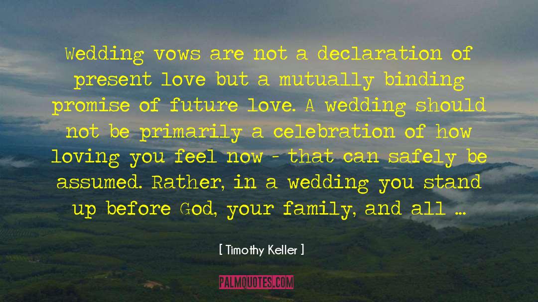 A Wedding Story quotes by Timothy Keller