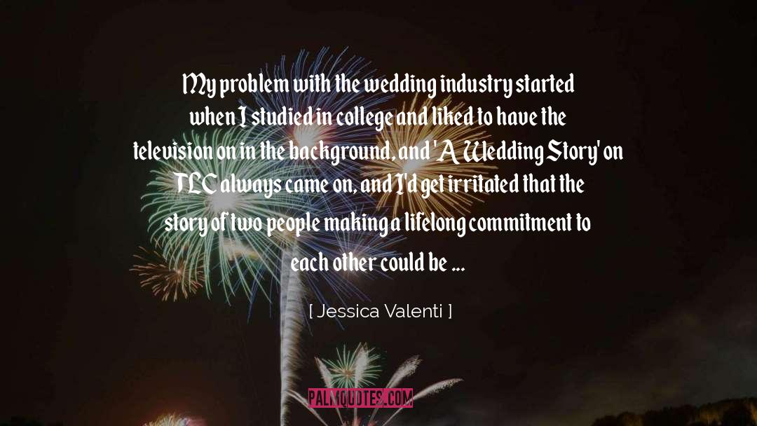 A Wedding Story quotes by Jessica Valenti