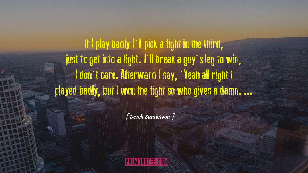 A Winning Attitude quotes by Derek Sanderson