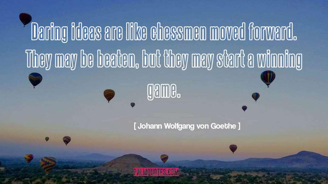 A Winning Attitude quotes by Johann Wolfgang Von Goethe