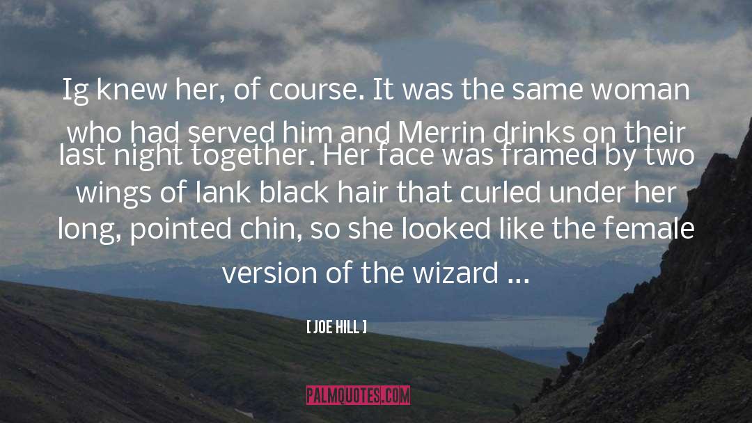 A Wizard Of Earthsea quotes by Joe Hill