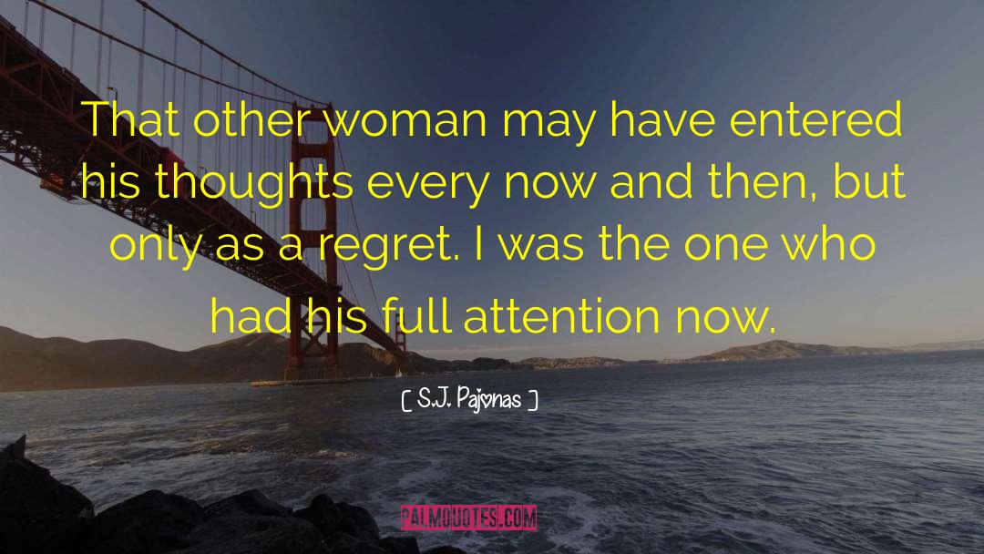 A Woman S Burden quotes by S.J. Pajonas