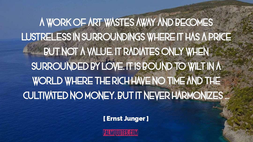 A Work Of Artifice quotes by Ernst Junger