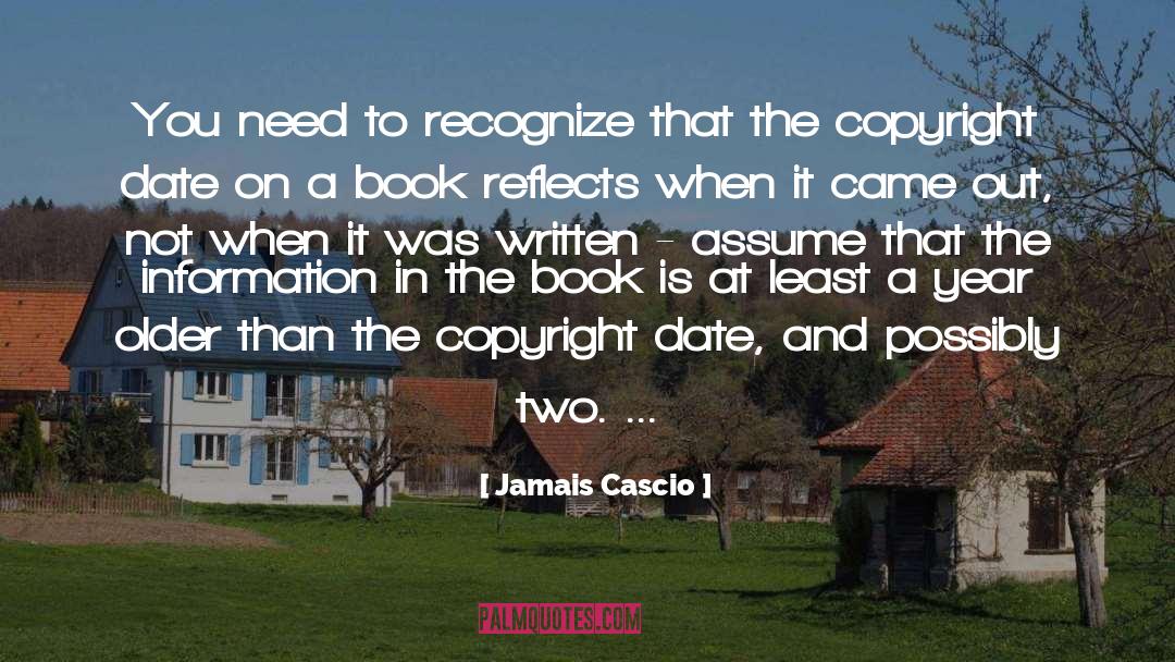 A Year Older quotes by Jamais Cascio
