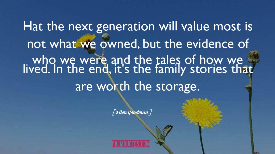 A1 Storage quotes by Ellen Goodman