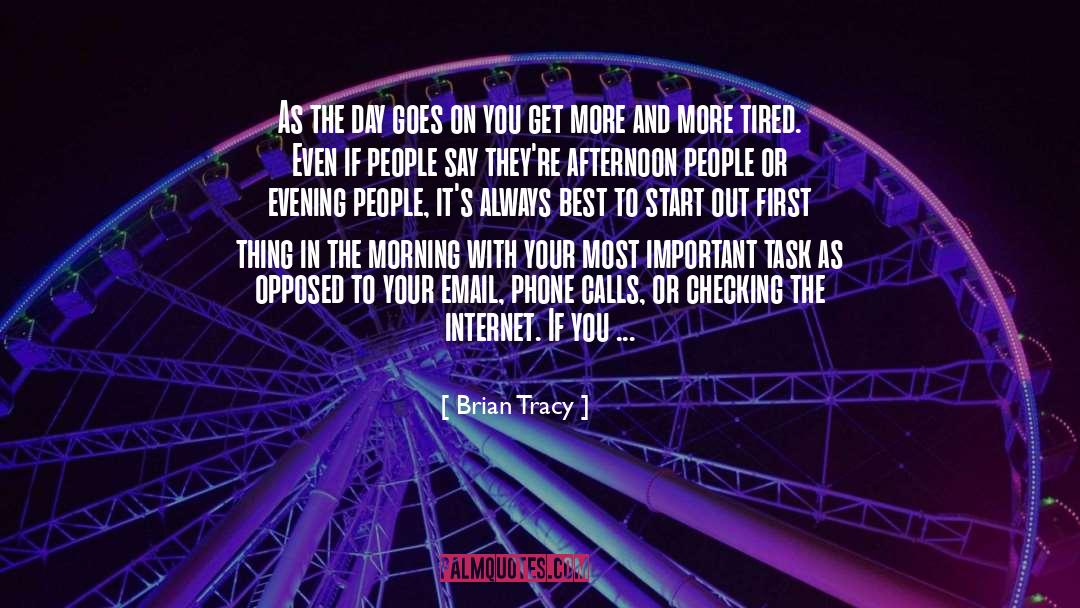 A1m Internet quotes by Brian Tracy