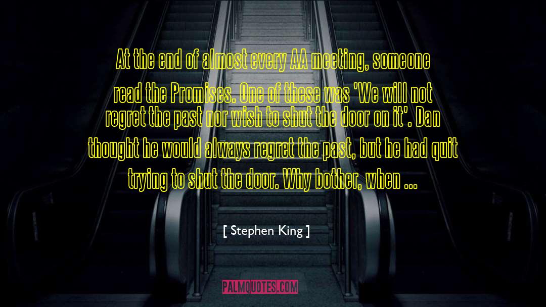 Aa Meeting quotes by Stephen King