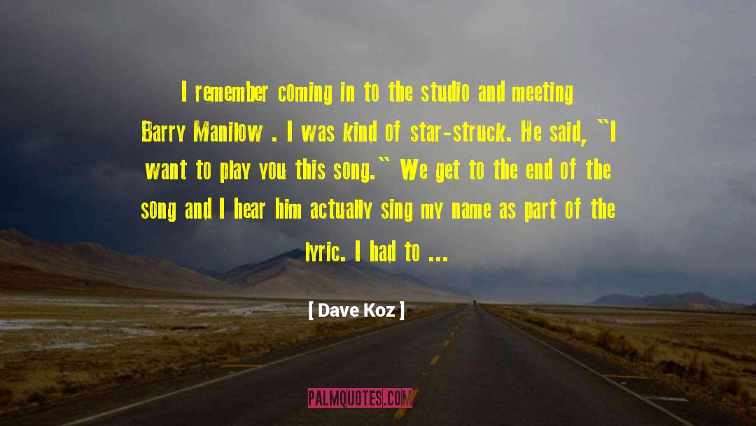 Aa Meeting quotes by Dave Koz