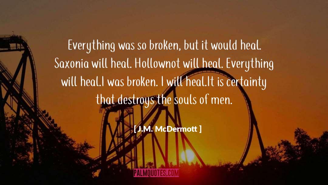 Aa Recovery quotes by J.M. McDermott