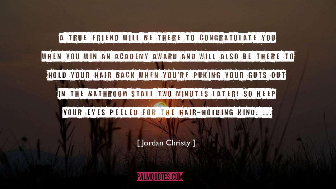 Aaa Award quotes by Jordan Christy