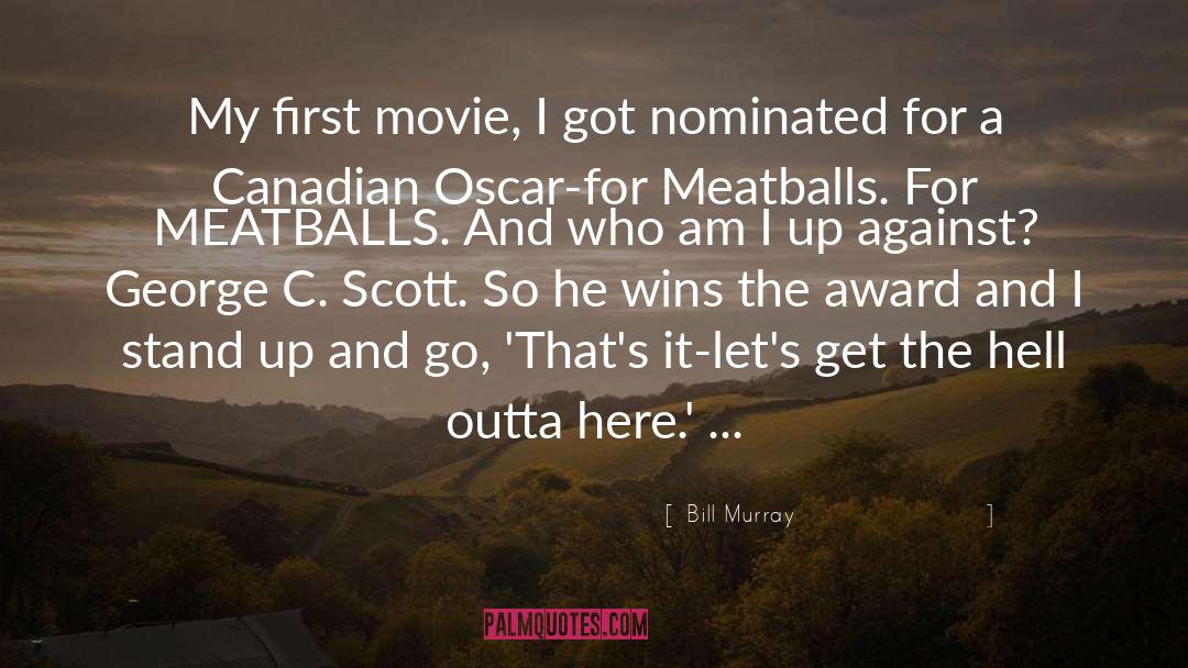 Aaa Award quotes by Bill Murray