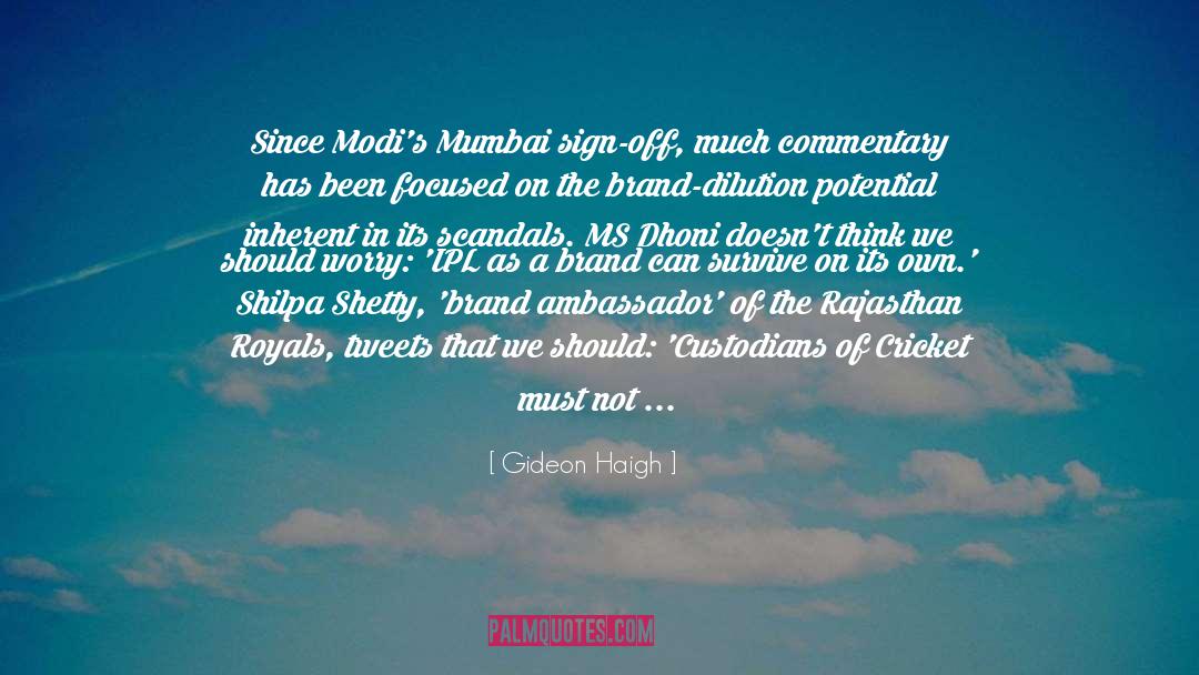 Aamchi Mumbai quotes by Gideon Haigh