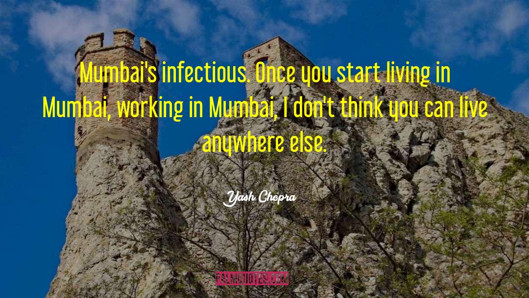 Aamchi Mumbai quotes by Yash Chopra