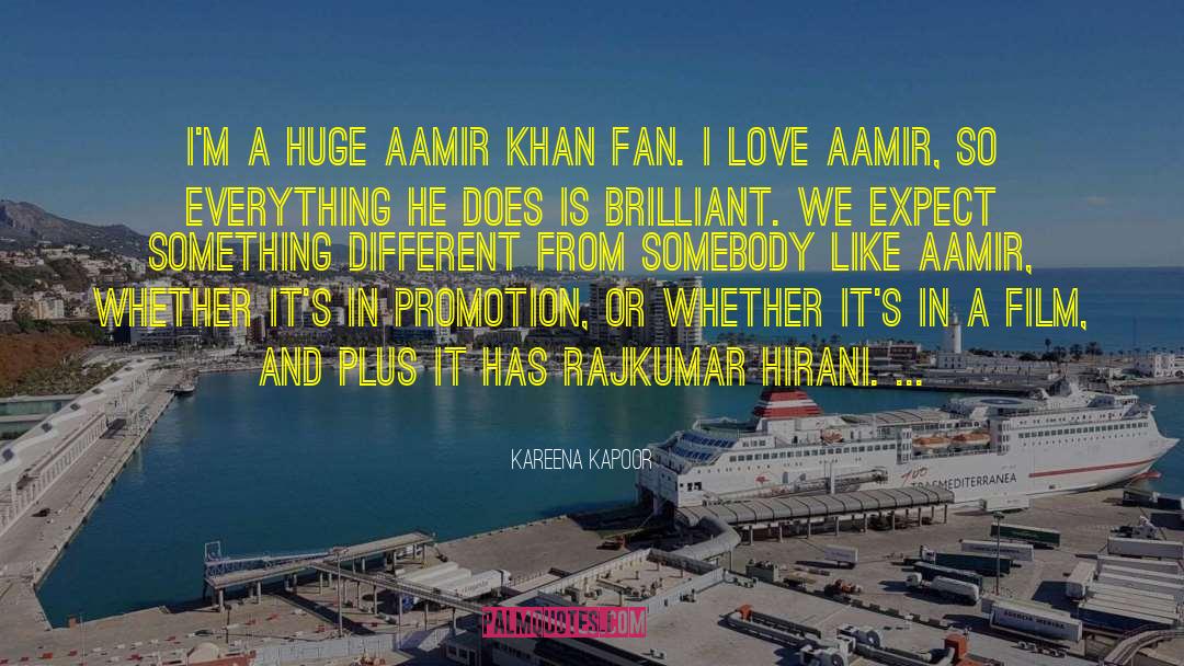 Aamir Khan quotes by Kareena Kapoor