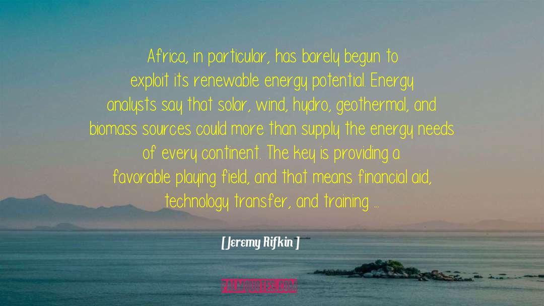 Aarden Solar quotes by Jeremy Rifkin