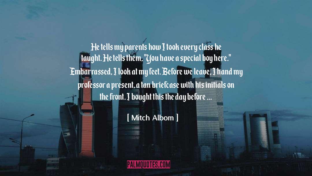 Aaron And His Parents quotes by Mitch Albom