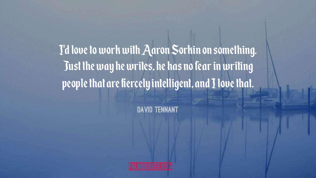 Aaron Nordquist quotes by David Tennant