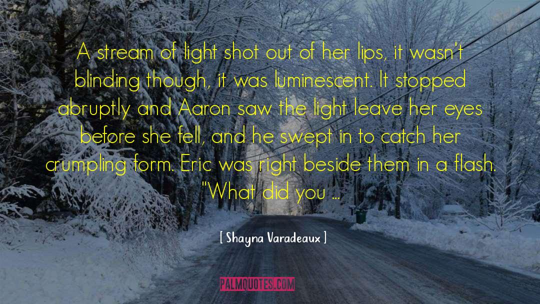 Aaron Ozee quotes by Shayna Varadeaux