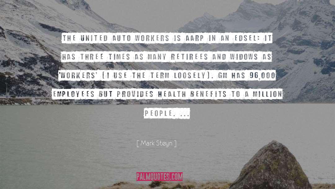Aarp quotes by Mark Steyn