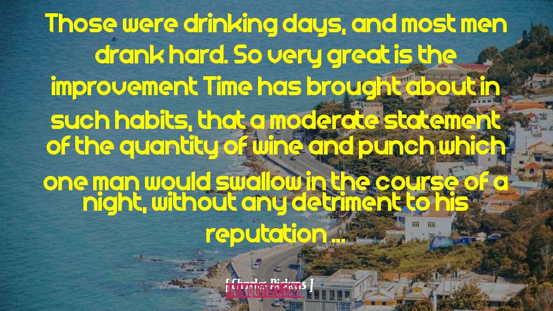 Abadal Wine quotes by Charles Dickens