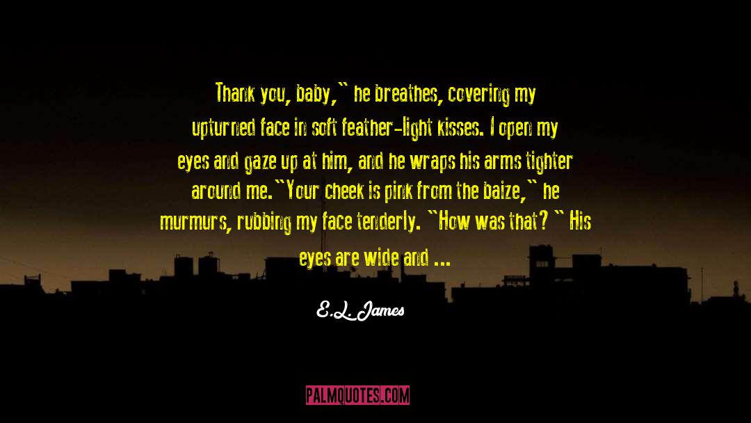 Abandoned Baby quotes by E.L. James