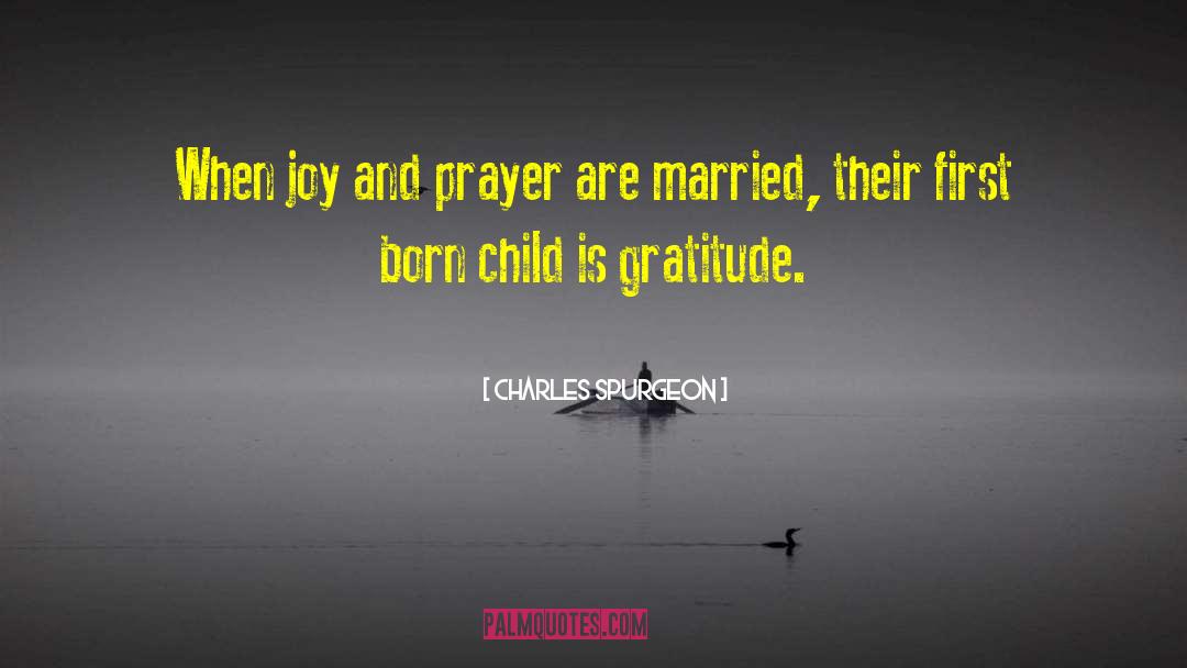 Abandoned Child quotes by Charles Spurgeon