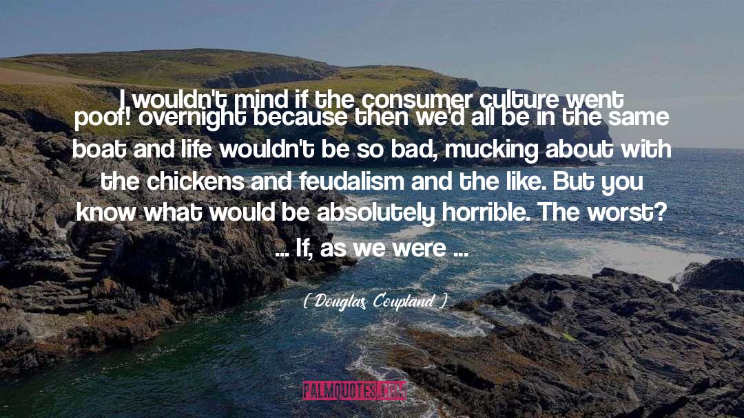 Abandoned quotes by Douglas Coupland