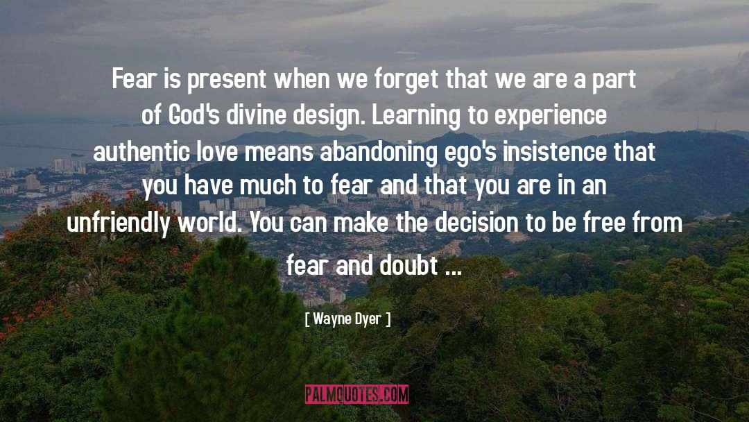 Abandoning quotes by Wayne Dyer