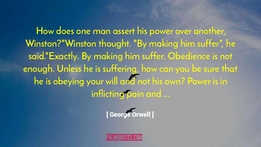 Abasement quotes by George Orwell