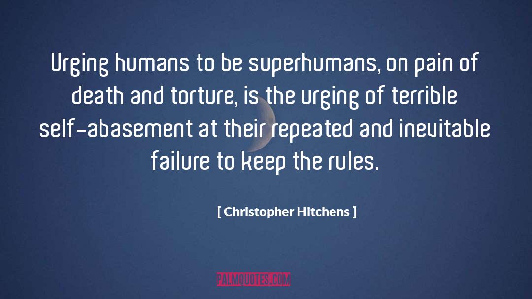 Abasement quotes by Christopher Hitchens