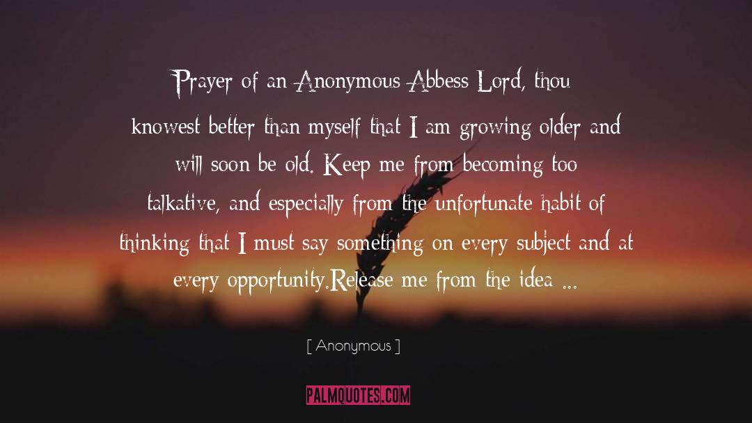 Abbess quotes by Anonymous