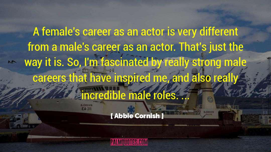 Abbie quotes by Abbie Cornish