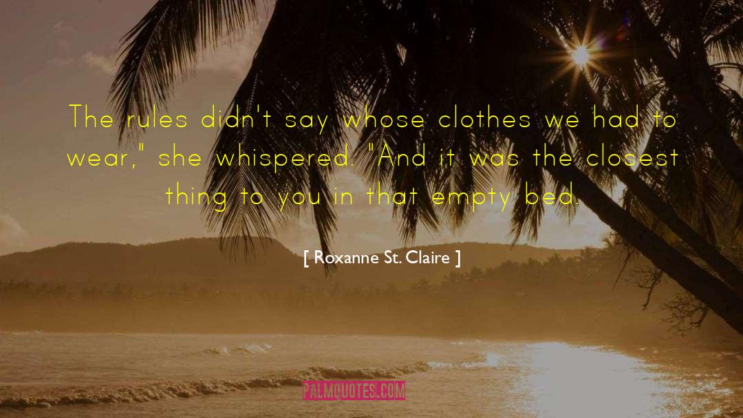 Abbie St Claire quotes by Roxanne St. Claire