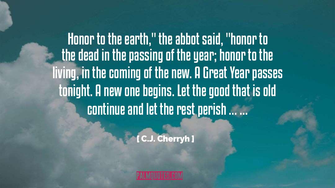 Abbot Suger quotes by C.J. Cherryh