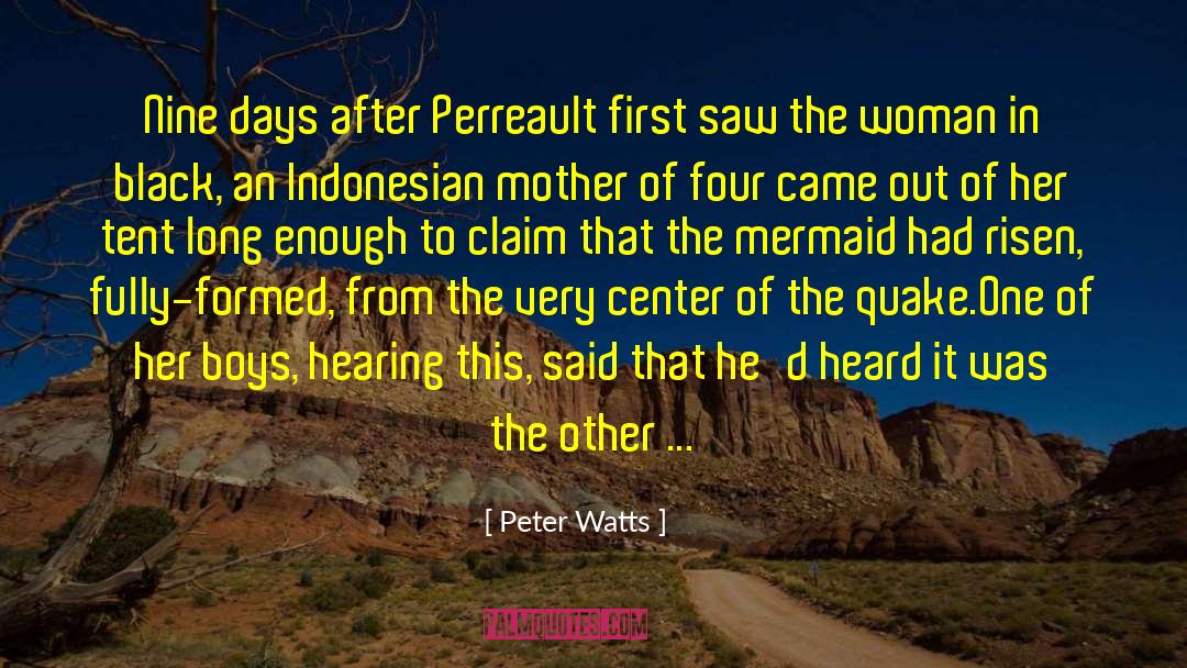 Abbreviating Days quotes by Peter Watts