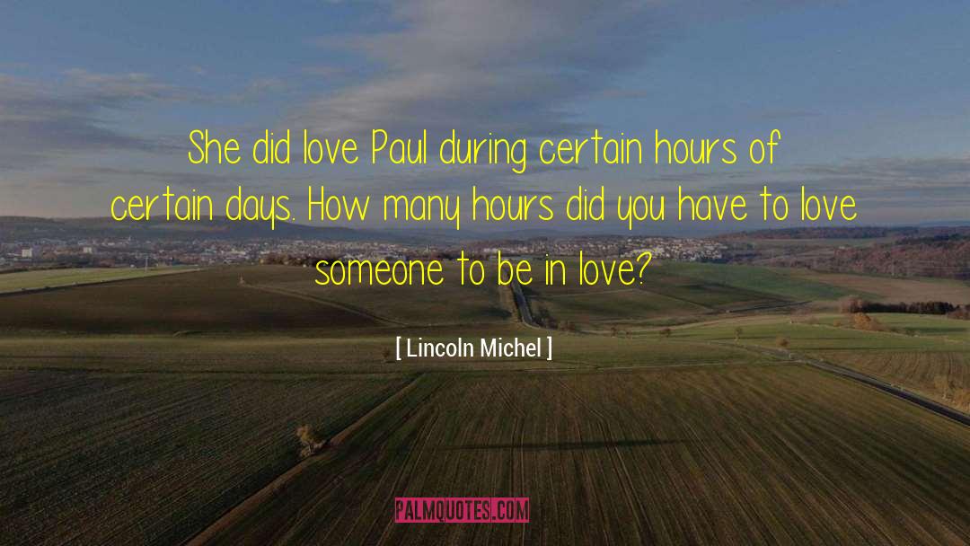 Abbreviating Days quotes by Lincoln Michel