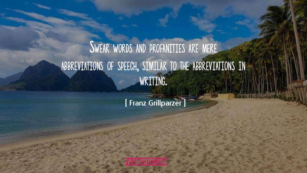 Abbreviations quotes by Franz Grillparzer