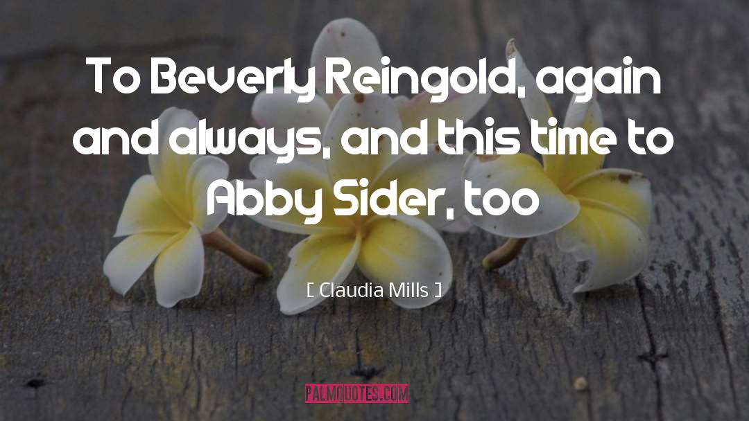 Abby quotes by Claudia Mills