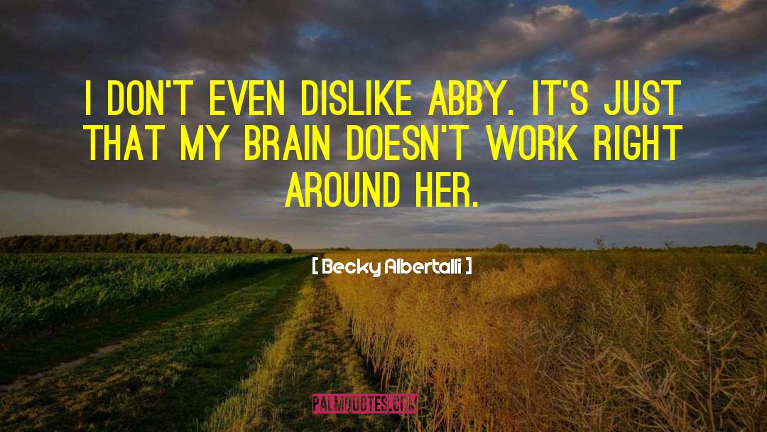 Abby Suso quotes by Becky Albertalli