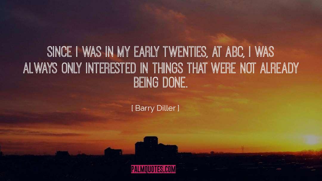 Abc 27s quotes by Barry Diller