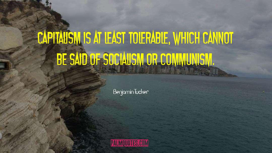 Abc Of Communism quotes by Benjamin Tucker