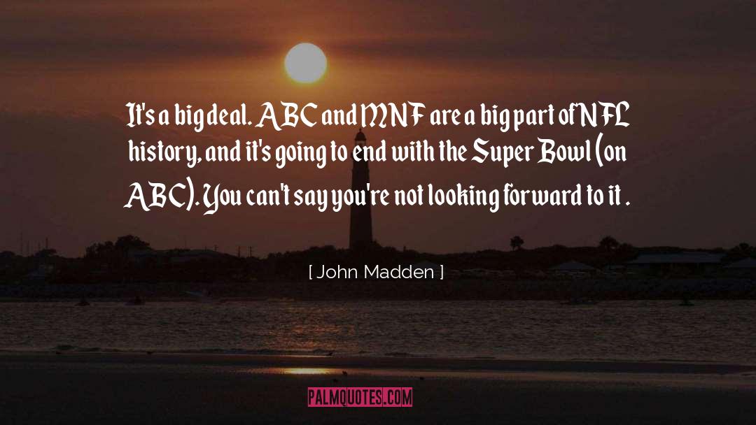 Abc quotes by John Madden