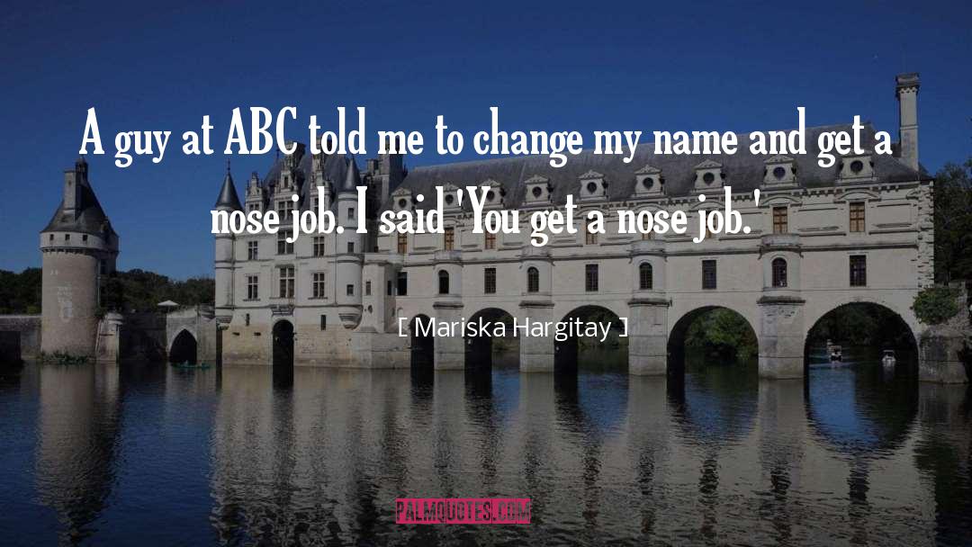 Abc quotes by Mariska Hargitay