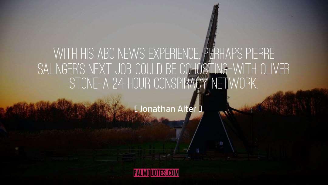 Abc quotes by Jonathan Alter