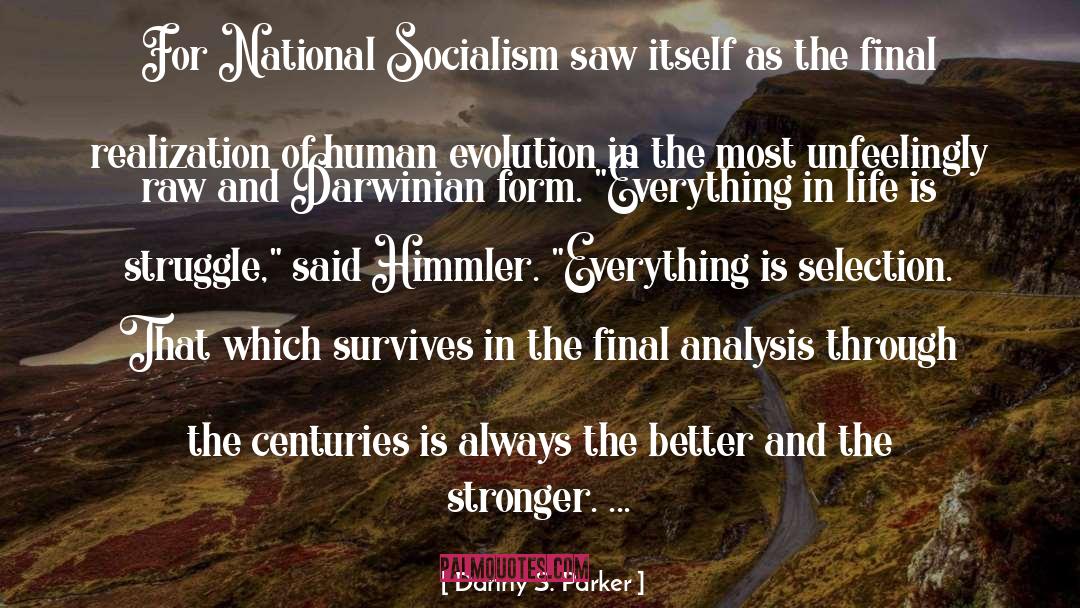 Abc S Of Socialism quotes by Danny S. Parker